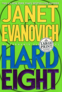 Hard Eight - Janet Evanovich