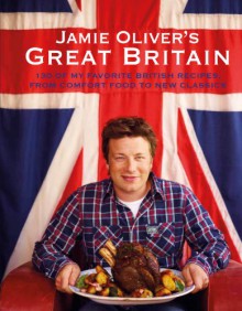 Jamie Oliver's Great Britain - Jamie Oliver