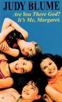 Are You There God? It's Me, Margaret - Judy Blume