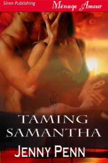 Taming Samantha - Jenny Penn