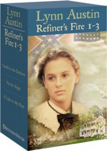 Refiners Fire Pack, #1-3 - Lynn Austin