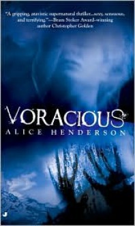 Voracious - Alice Henderson