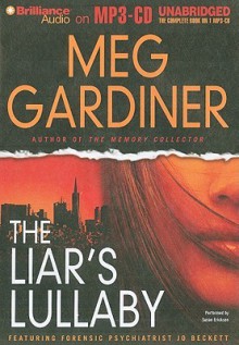 The Liar's Lullaby (Jo Beckett Series) - Meg Gardiner