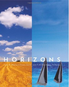 Horizons, Student Text - Joan H. Manley, Stuart Smith, John T. McMinn, Marc A. Prévost