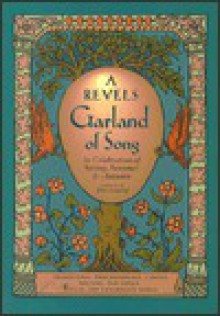 A Revels Garland of Song - John Langstaff, Susan Cooper