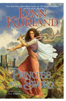 Princess of the Sword - Lynn Kurland
