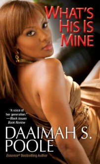 What's His Is Mine - Daaimah S. Poole