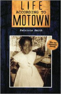 Life According to Motown - Patricia Smith