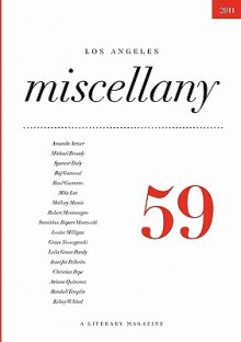 Los Angeles Miscellany 59 - Chelsey Whited, Chuck Rosenthal, Kelsey Whited