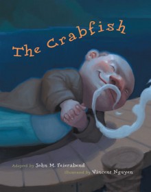 The Crabfish - John M. Feierabend, Vincent Nguyen