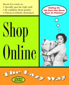 Shop Online the Lazy Way - Richard Seltzer