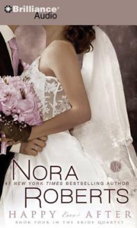 Happy Ever After - Nora Roberts