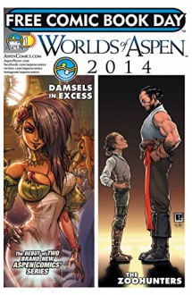 FCBD: Worlds of Aspen 2014 (FCBD 2014 Worlds of Aspen) - Vince Hernandez,Peter Steigerwald,Peter Steigerwald,Mirka Andolfo