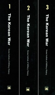 The Korean War (Three-Volume Set) - Korea Institute of Military History Staff, Allan R. Millett