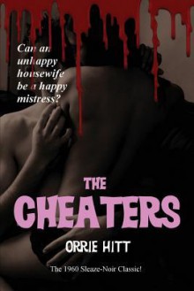 The Cheaters - Orrie Hitt