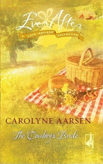 The Cowboy's Bride - Carolyne Aarsen