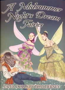 A Midsummer Night's Dream Fairies Paper Dolls - Tom Tierney