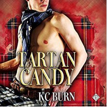 Tartan Candy - K.C. Burn