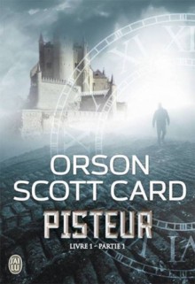 Pisteur (Pisteur, #1) - Orson Scott Card