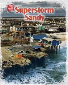 Superstorm Sandy (Code Red) - Doug Sanders