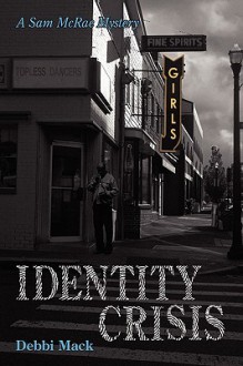 Identity Crisis - Debbi Mack