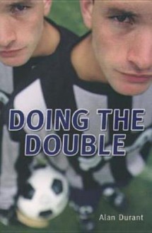 Doing the Double: Shades Series - Alan Durant