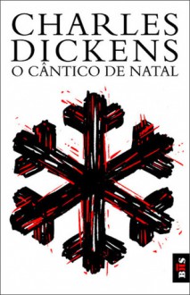 O Cântico de Natal - Charles Dickens