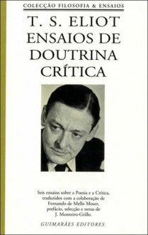 Ensaios de Doutrina Crítica - T.S. Eliot