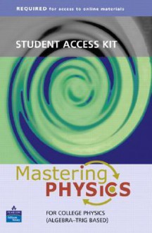 Student Access Kit for Mastering Physics for College Physics - David E. Pritchard