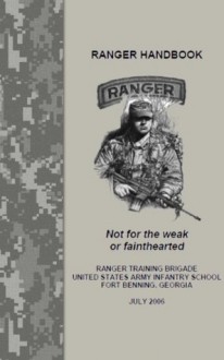 RANGER HANDBOOK with Small Unit Leader GTA - US Army