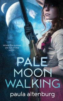 Pale Moon Walking - Paula Altenburg