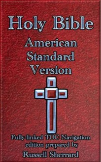 Holy Bible - American Standard Version - Russell Sherrard