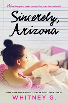 Sincerely, Arizona - Whitney Gracia Williams