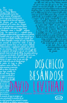 Dos chicos besándose - David Levithan