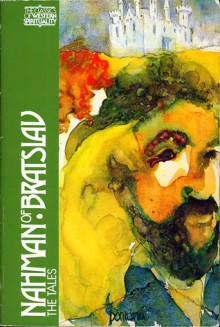 Nahman of Bratslav, the Tales (Classics of Western Spirituality Series) - Nahman of Bratslav, Arnold J. Band, Joseph Dan