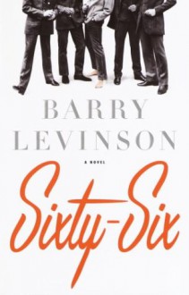 Sixty-Six - Barry Levinson