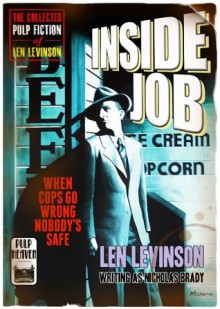 Inside Job (The Biggest Caper in History!) - Len Levinson, Nicholas Brady