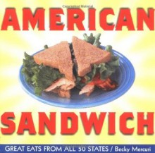 American Sandwich - Becky Mercuri