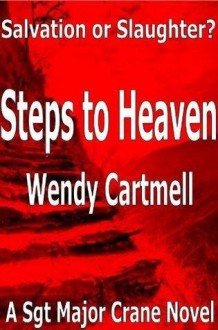 Steps to Heaven - Wendy Cartmell