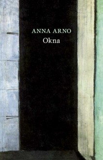 Okna - Anna Arno