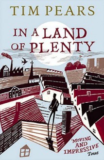 In a Land of Plenty - Tim Pears