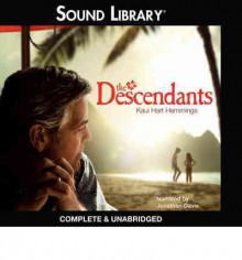 The Descendants: [A Novel] - Kaui Hart Hemmings, Jonathan Davis