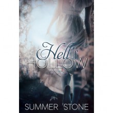 Hell's Hollow - Summer Stone