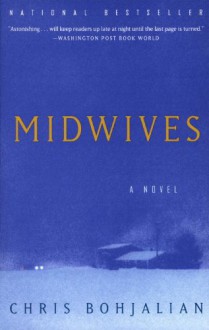 Midwives - Chris Bohjalian