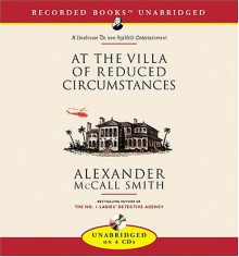 At the Villa of Reduced Circumstances (Portuguese Irregular Verbs, #3) - Alexander McCall Smith