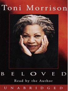 Beloved (Toni Morrison Trilogy #1) - Toni Morrison