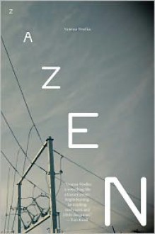 Zazen - Vanessa Veselka