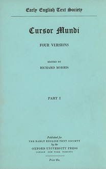 Cursor Mundi I Text 11. 1-4954 (Early English Text Society Original Series) - Richard Morris