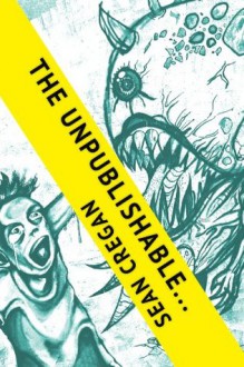 The Unpublishable - Sean Cregan