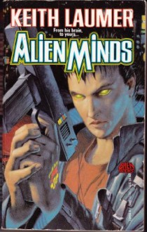 Alien Minds - Keith Laumer